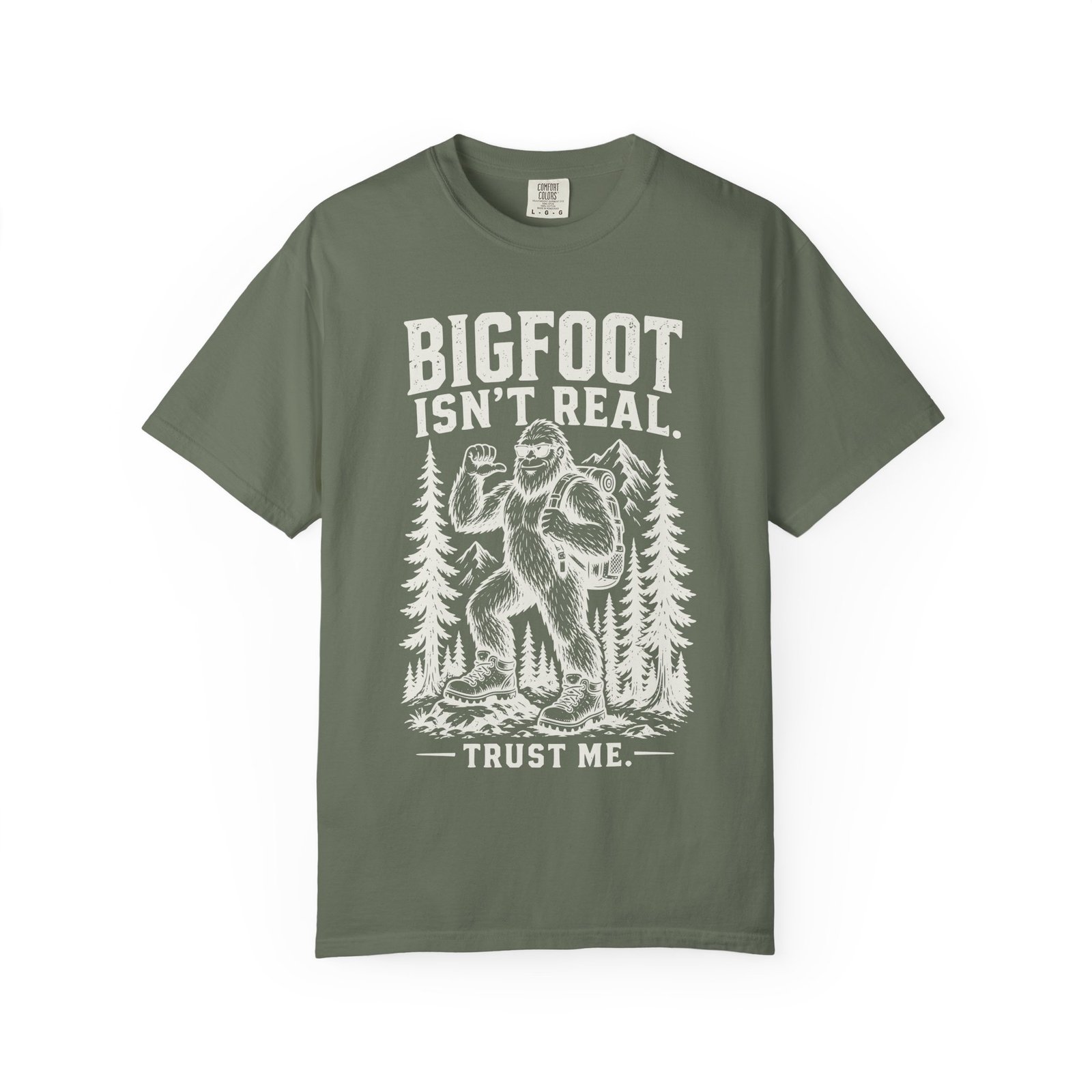 Bigfoot Isn't Real Trust Me Funny Vintage Cryptid Hiking Graphic T-Shirt