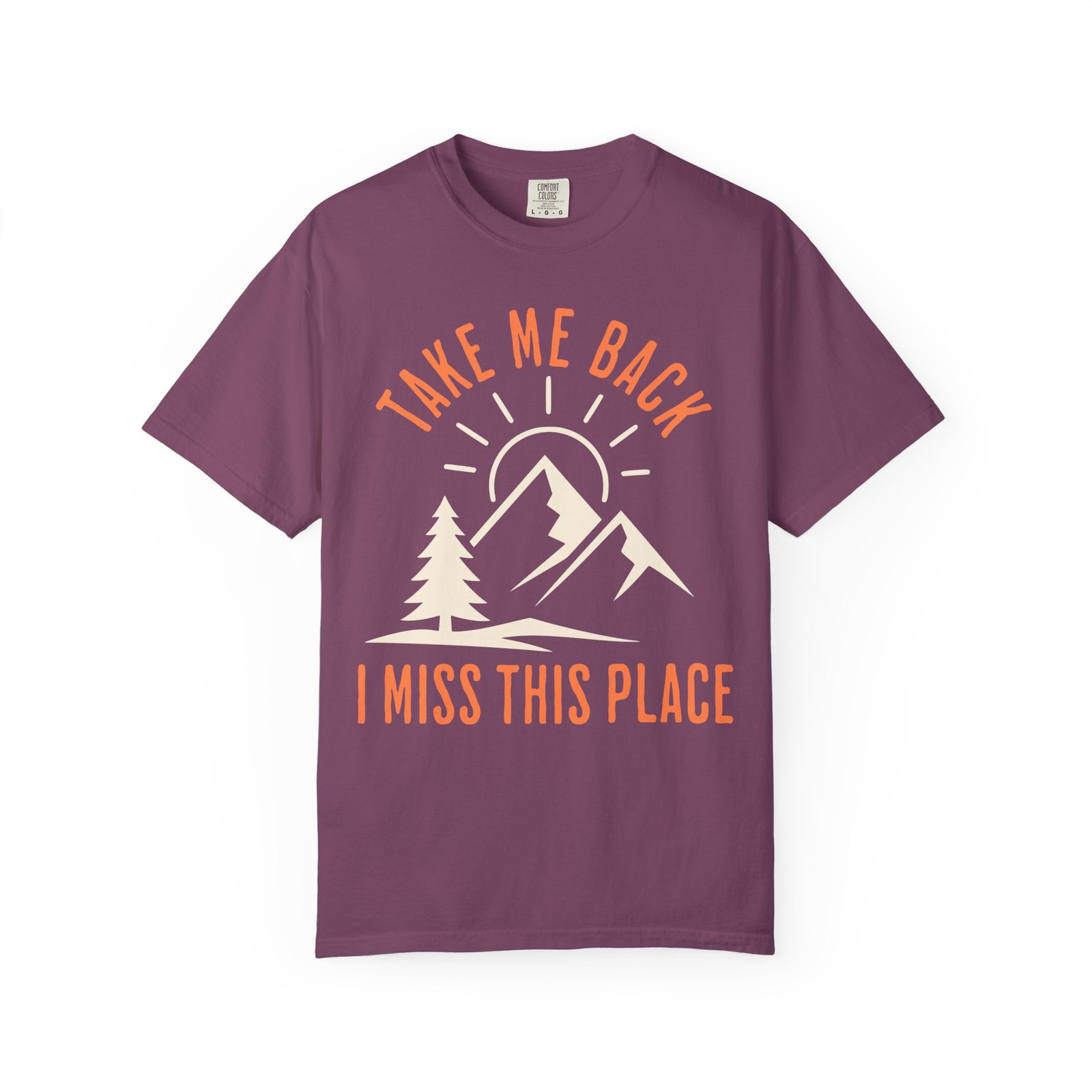 Take Me Back. I Miss This Place T-Shirt - Image 7