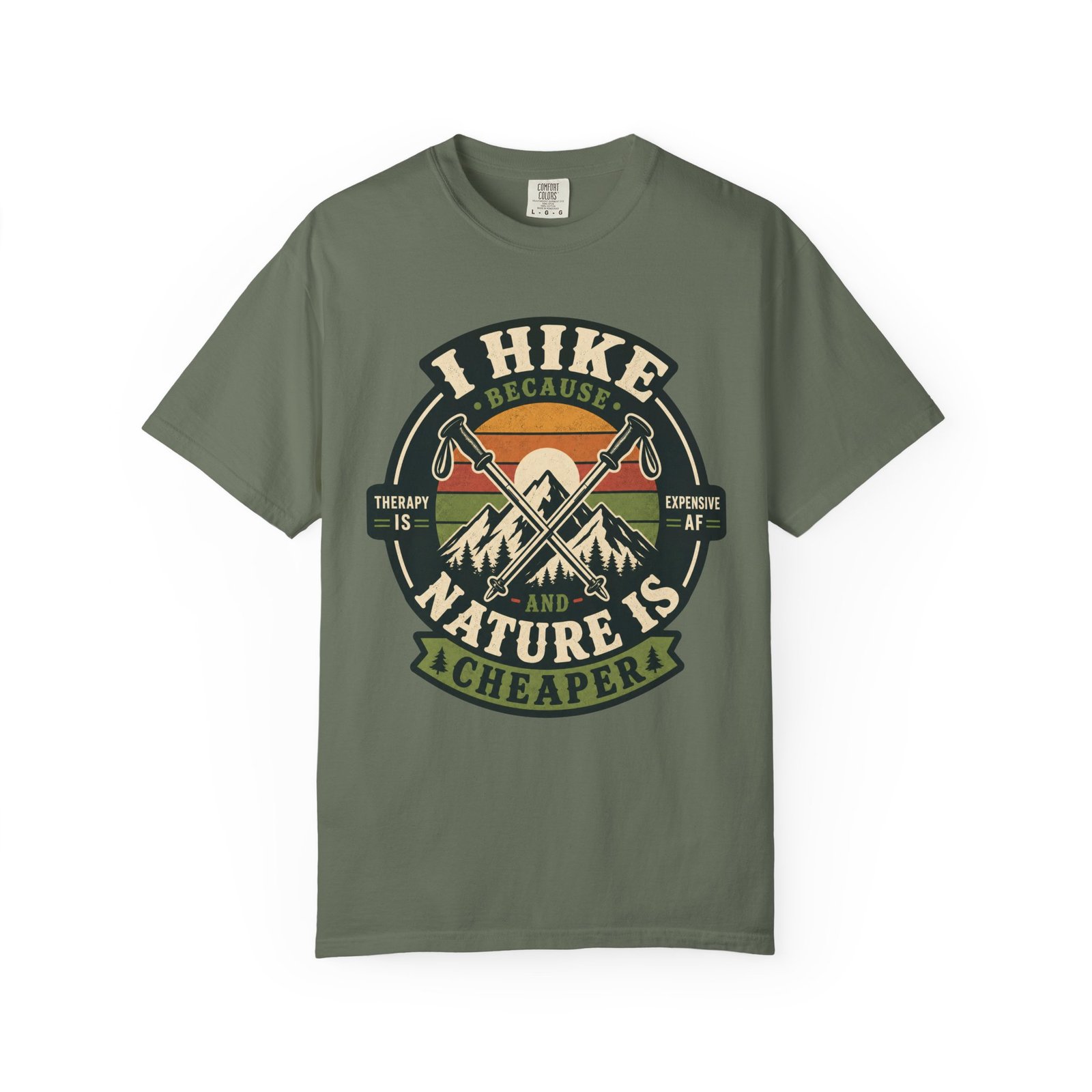 I Hike Because Therapy Is Expensive T-Shirt - Image 3