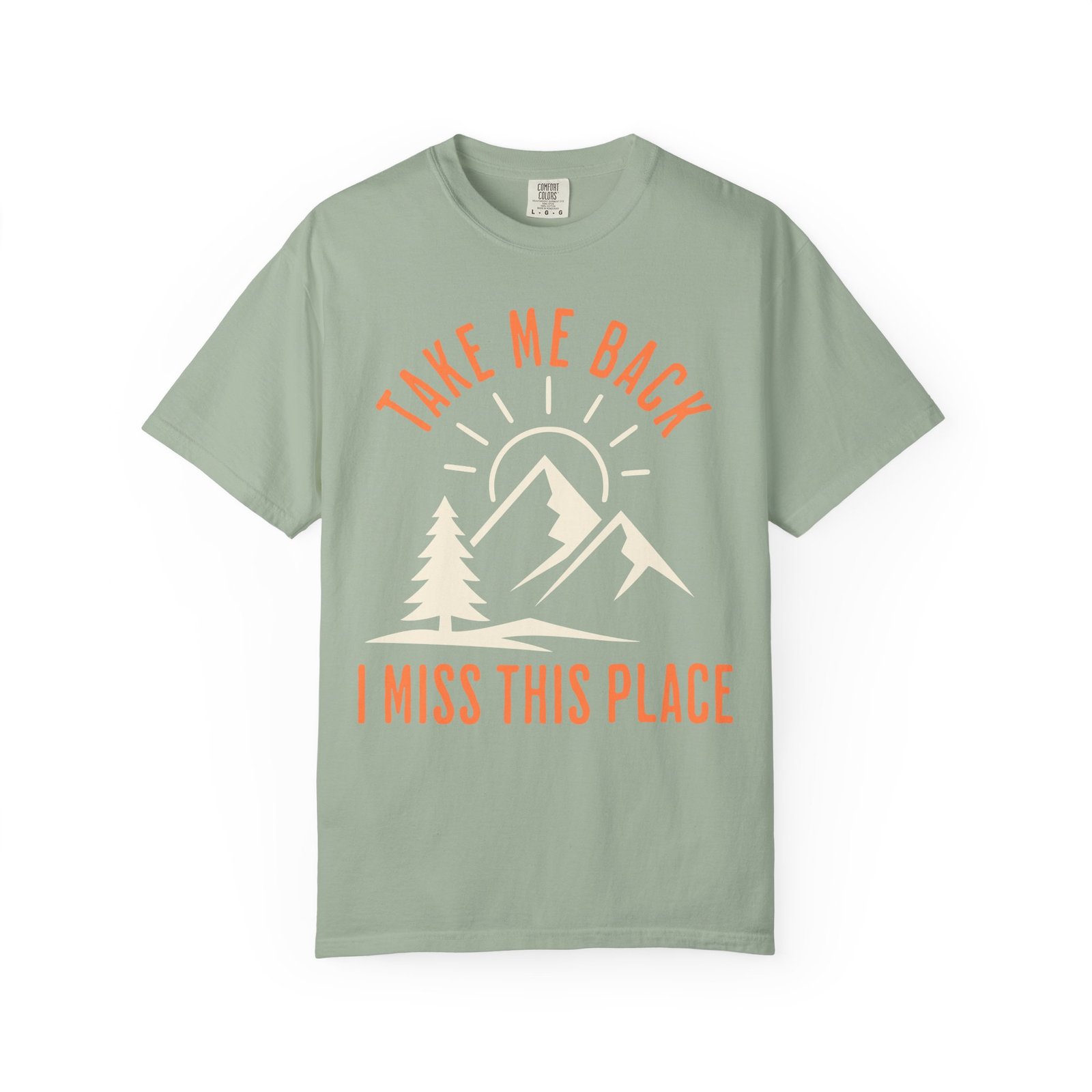 Take Me Back. I Miss This Place T-Shirt - Image 6