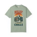 Hills? I Thought You Said Chills Funny Hiking Raccoon Graphic T-Shirt
