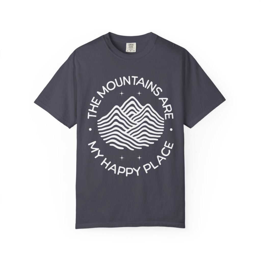 The Mountains Are My Happy Place Hiking T-Shirt