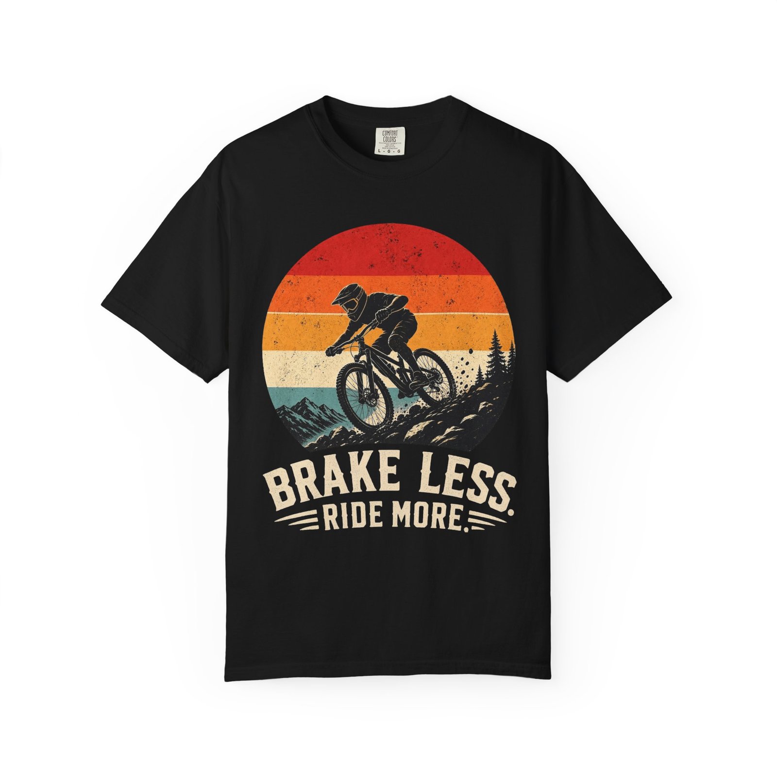 Brake Less Ride More Mountain Bike T-Shirt